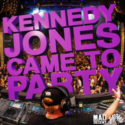 Came To Party