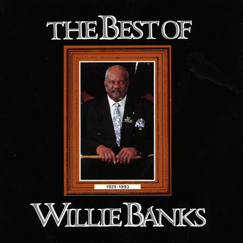 The Best of Willie Banks