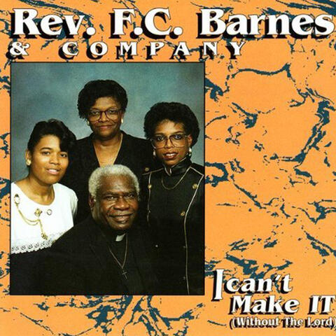 I Can't Make It (Without the Lord)