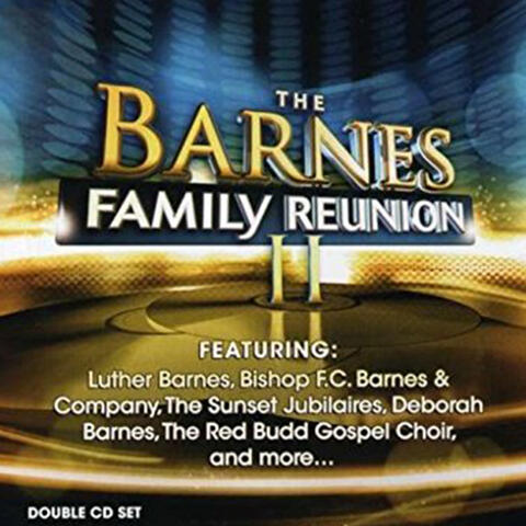 Barnes Family Reunion, Vol. 2 (Live)