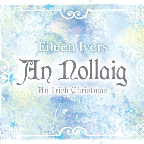 An Nollaig: An Irish Christmas