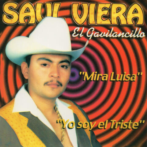 Saul Viera "El Gavilancillo"