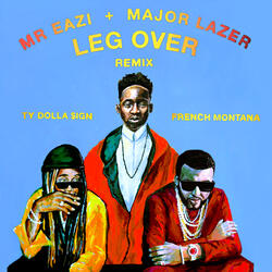 Leg Over (feat. French Montana & Ty Dolla $ign)