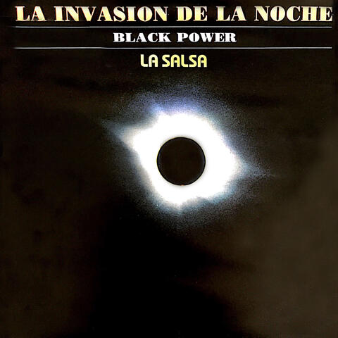La Invasión De La Noche
