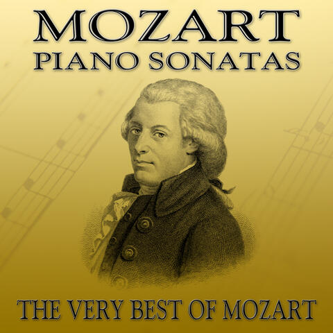 Mozart: Piano Sonatas - The Very Best of Mozart