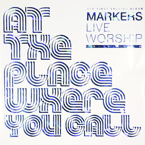 Markers Live Worship in Korea (Live)