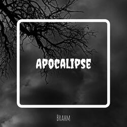 Apocalipse (Second Version)
