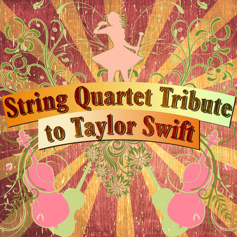 String Quartet Tribute to Taylor Swift