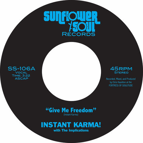 Give Me Freedom b/w Shine On