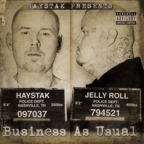 Haystak & Jelly Roll