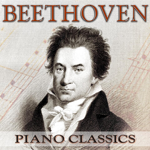 Beethoven: Piano Classics - The Very Best of Beethoven