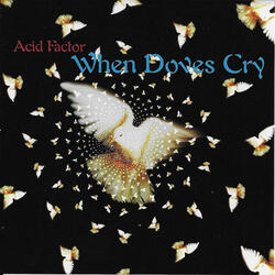 When Doves Cry (Instrumental Mix)