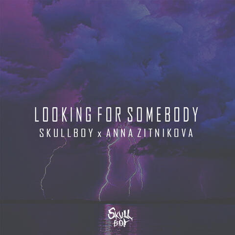 Looking For Somebody