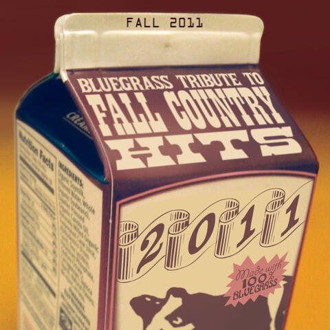 The Bluegrass Tribute to Fall Country Hits 2011