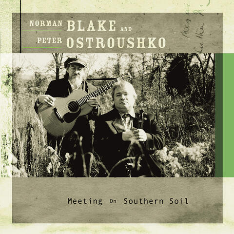 Norman Blake Peter Ostroushko