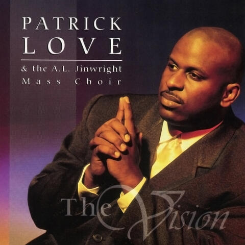 Patrick Love & The A.L. Jinwright Mass Choir