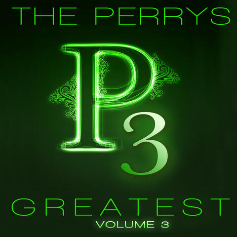 The Perrys Greatest: Volume 3