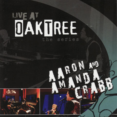 Live At Oaktree - The Series