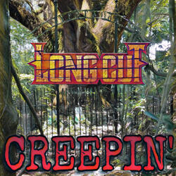 Creepin'