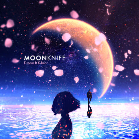 Dream (feat. K-Bean)