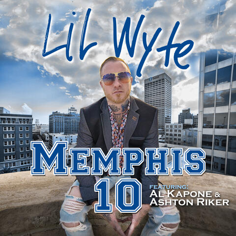 Memphis 10 (feat. Ashton Riker & Al Kapone)
