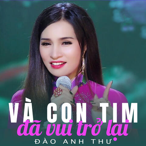 Và con tim đã vui trở lại