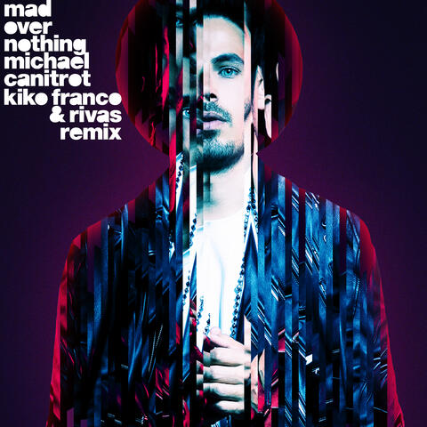 Mad Over Nothing (Kiko Franco & Rivas Remix)