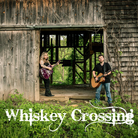 Whiskey Crossing
