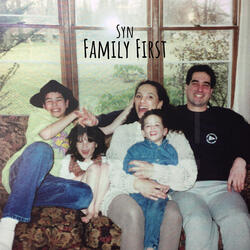Family First (Explicit)