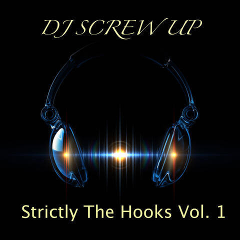 Strictly The Hooks Vol. 1