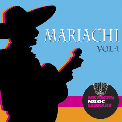 Mariachi Vol. 1