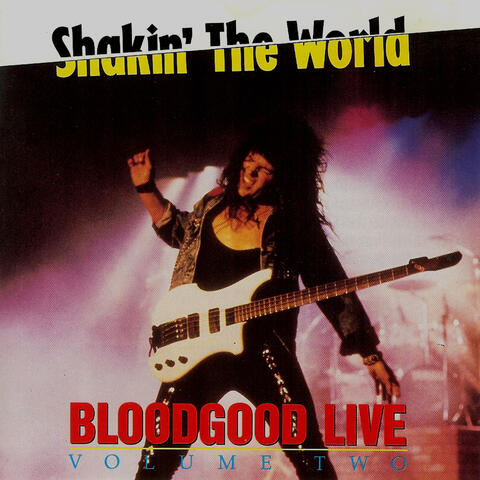 Shakin' The World/Live Vol. 2