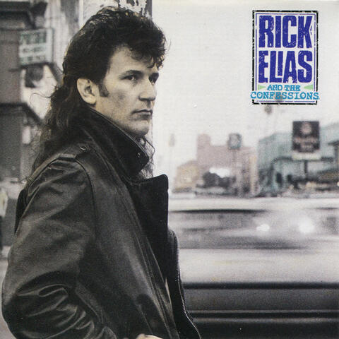 Rick Elias and The Confessions