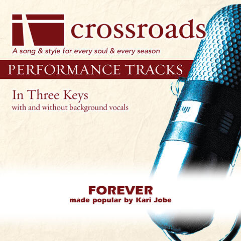 Forever (Made Popular by Kari Jobe) [Performance Track]