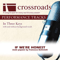 If We're Honest (Demonstration)