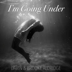 I'm Going Under (Single)