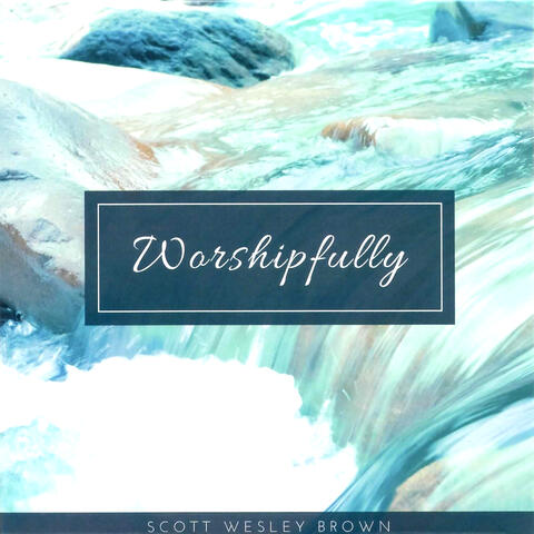 Worshipfully