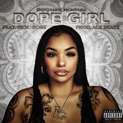 Dope Girl (feat. Rick Ross)