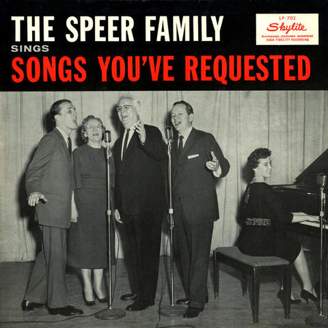 The Speer Family Sings Songs You've Requested (Remastered)