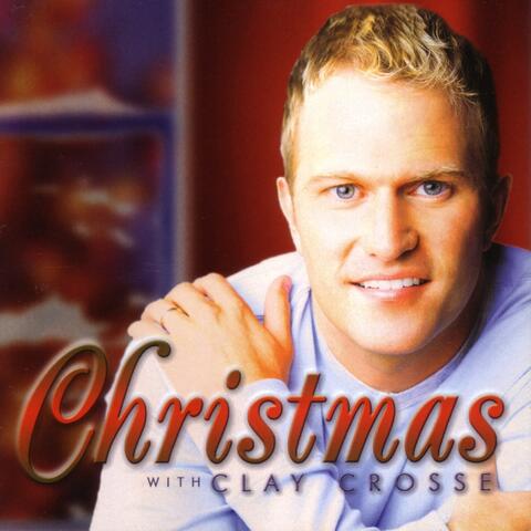 Christmas With Clay Crosse