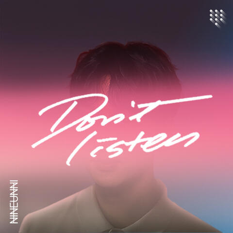 듣지마 Don't Listen, My Ex