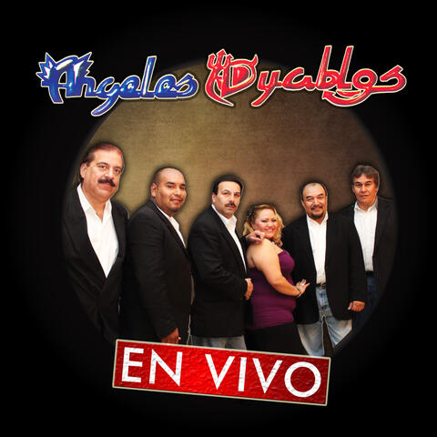 Angeles Y Diablos (En Vivo)