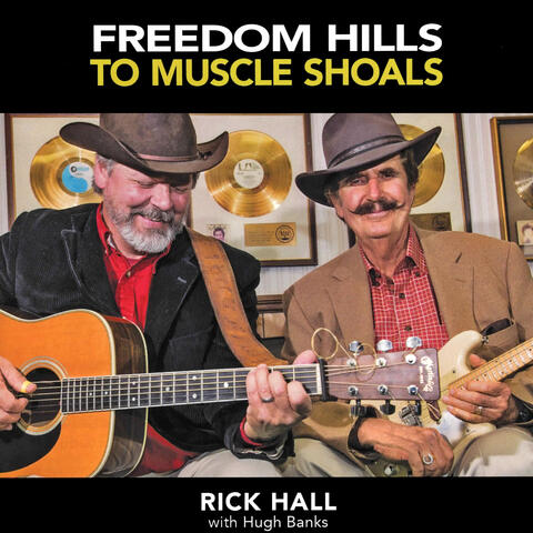 Freedom Hills To Muscle Shoals