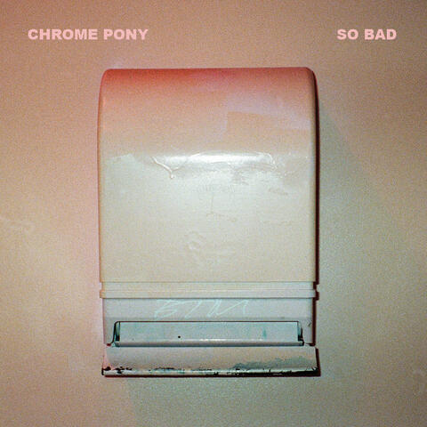 So Bad