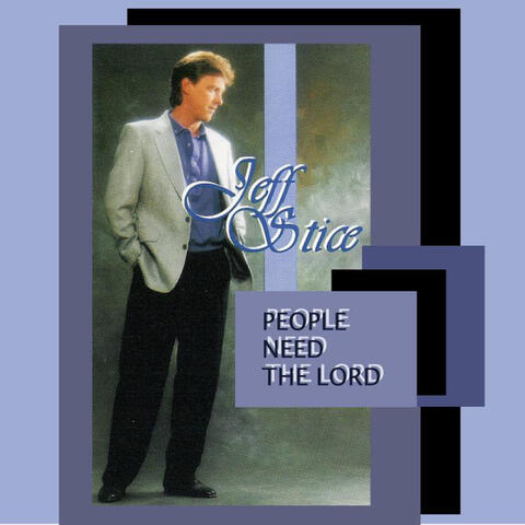 People Need The Lord