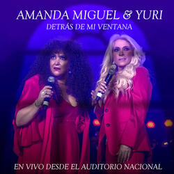 Detrás De Mi Ventana (Feat. Yuri) [En Vivo Desde El Auditorio Nacional]