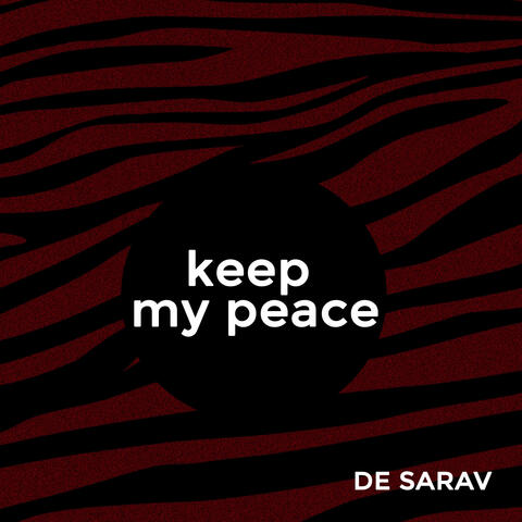 Keep My Peace