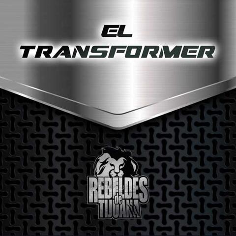 El Transformer