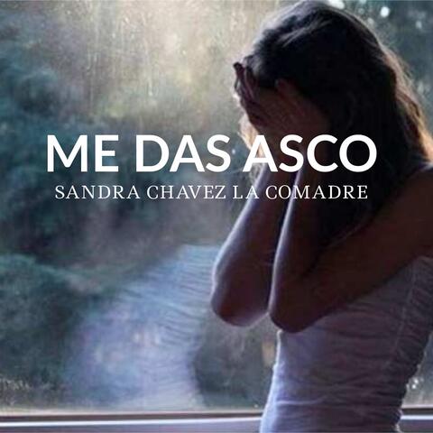 Me Das Asco