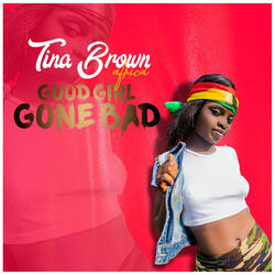 Good Girl Gone Bad